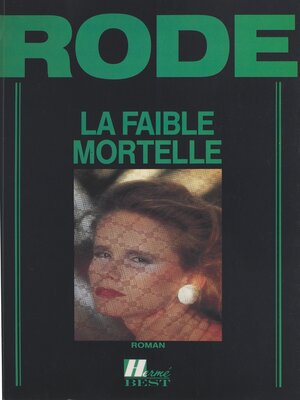 cover image of La faible mortelle